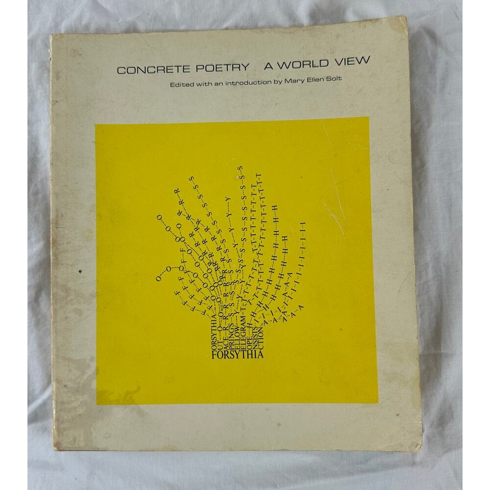 Concrete Poetry A World View Edited w/ intro by Mary Ellen Solt Paperback Book